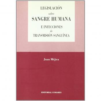 LEGISLACION SOBRE SANGRE HUMANA E