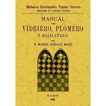 Manual Del Vidriero, Plomero y Hojalatero