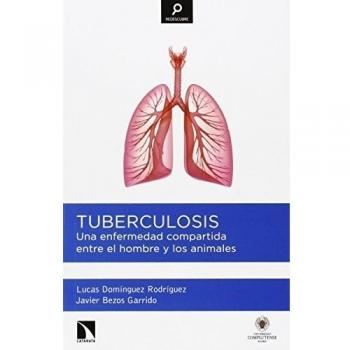 Tuberculosis: Una enfermedad compartida entre el hombre y los animales