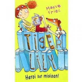 Heroi Bat Misioan! Tiger Lily