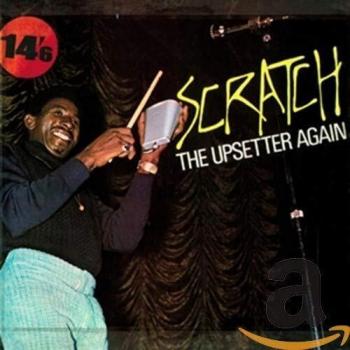 Scratch The Upsetter Again
