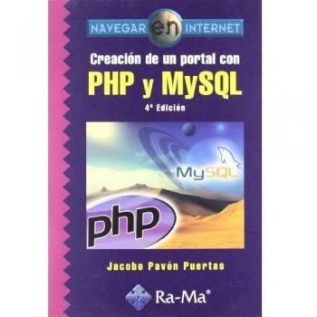 Creación de un portal con PHP y MySQL. 4ª edición