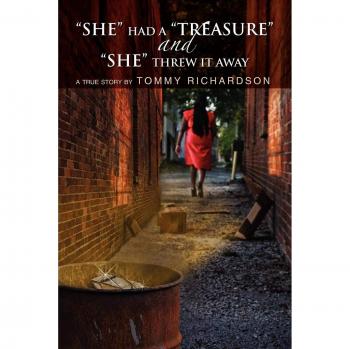 She Had a Treasure and la Tiró - Edición en Rústica de Tommy Richardson