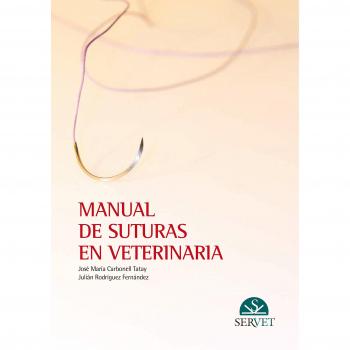 Manual de suturas en veterinaria - Libros de veterinaria - Editorial Servet