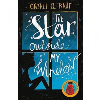La estrella fuera de mi ventana - Libro infantil de Onjali Q. Raúf