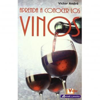 Aprenda a conocer los vinos