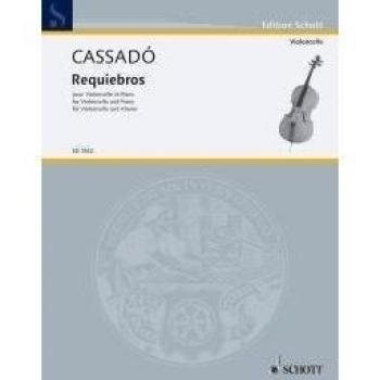 CASSADO G. - Requiebros en Re Mayor para Violoncello y Piano