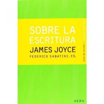 Sobre la escritura. James Joyce