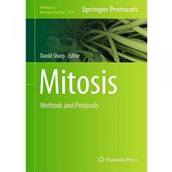 Mitosis: Methods and Protocols