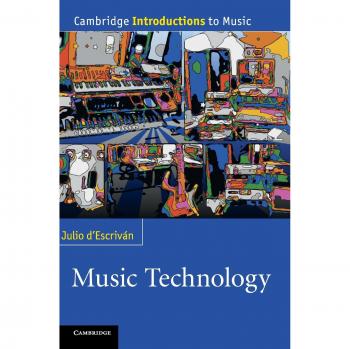 Introducción a la Tecnología Musical: Guía de Cambridge para Comprender la Música