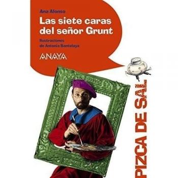 Las siete caras del señor Grunt - Ana Isabel Conejo Alonso