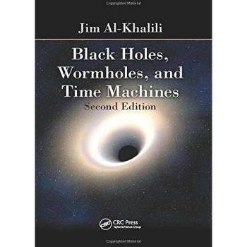 Black Holes, Wormholes and Time Machines, Second Edition