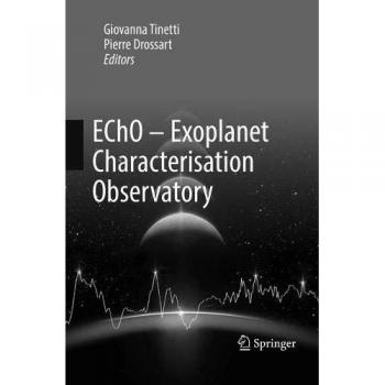 EChO - Exoplanet Characterisation Observatory