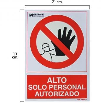 Cartel Alto Acceso Solo Personal Autorizado 30x21