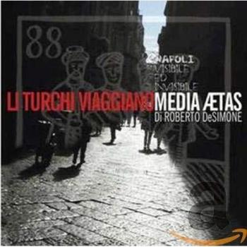 Li Turchi Viaggiano - Roberto Desimone