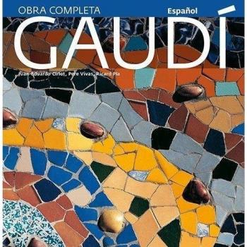 Gaudí, introducción a su arquitectura: Introducción a su arquitectura