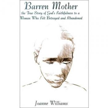 Barren Mother: A True Story of Faithfulness and Hope in Paperback by Joanne Williams