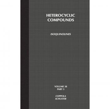 Isoquinolinas, Parte 3: Química de Compuestos Heterocíclicos