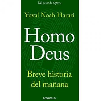Homo Deus: Breve historia del mañana (Best Seller