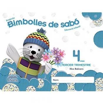 Bimbolles de sabó 4 anys. 3º Trimestre