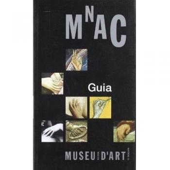 Guia del Museu Nacional d'Art de Catalunya