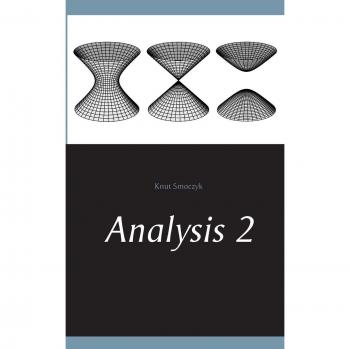Analysis 2: Advanced Mathematical Techniques and Applications