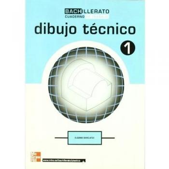 CUTX DIBUJO TECNICO. 1. BACHILLERATO. CUADERNO DE TRABAJO - 9788448148942
