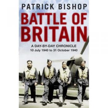 Battle of Britain: A day-to-day chronicle, 10 July-31 October 1940