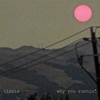 Why You Running - Lissie