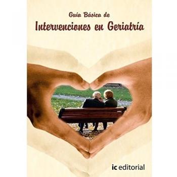 Guía básica de intervenciónes en geriatría