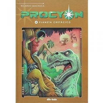 Procyon 4: Planeta Cretácico