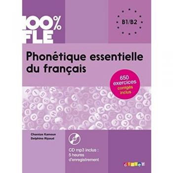 Phonétique Essentielle du Français B1/B2 + CD MP3 Didier