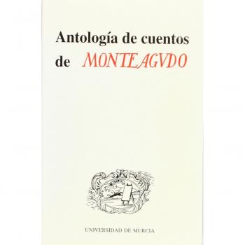 Antologia de Cuentos de Monteagudo