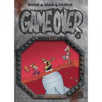 Game Over, Tomo 9: Bomba Fatale (Cómic)