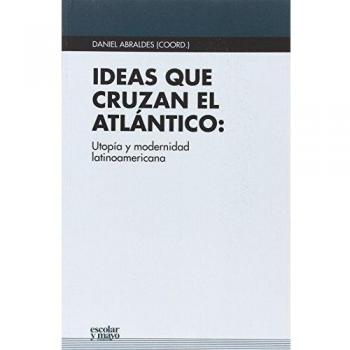 Ideas que cruzan el Atlántico