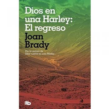 Dios en una Harley: El regreso - Brady Joan