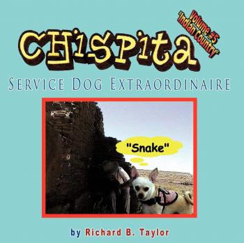 Chispita, el Perro de Servicio Extraordinario: Volumen 5. País Indígena (Tapa Blanda)