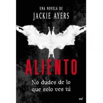 Aliento: No dudes de lo que solo ves tú