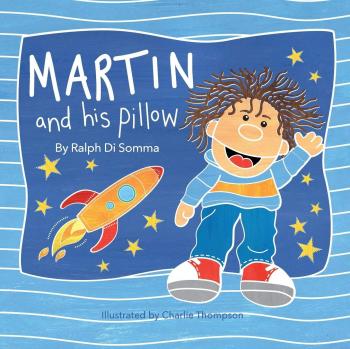 Las Aventuras de Martín y Su Almohada (Libro 1)