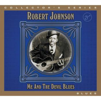 Me & the Devil Blues - JOHNSON, ROBERT