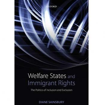 Welfare States and Immigrant Rights: Politics of Inclusion and Exclusion Book