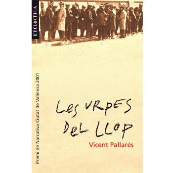 Les urpes del llop: 92 - Pallares Vicent