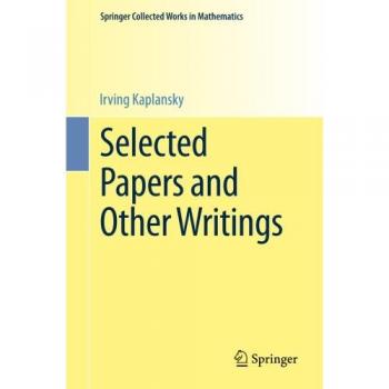 Selected Papers and Other Writings