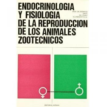 Endocrinología y fisiología reproducción animales zootécnicos