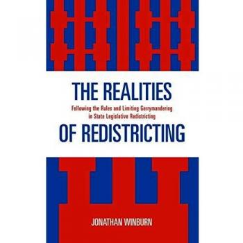 Lexington Books: The Realities of Redistricting - Rules and Limits on Gerrymandering in State Legislative Districts