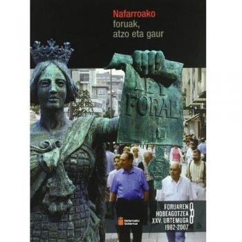 Nafarroako foruak, atzo eta gaur