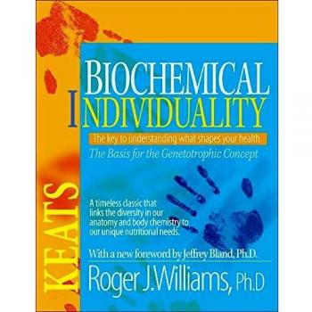 Biochemical Individuality
