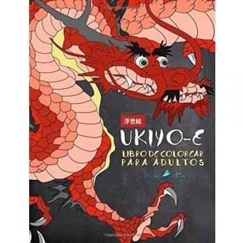Ukiyo-e: Libro De Colorear Para Adultos: Xilografía japonesa