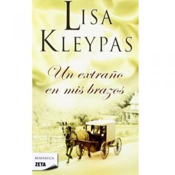 Un extraño en mis brazos