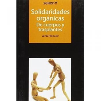 Solidaridades orgánicas. De cuerpos y trasplantes: s/n